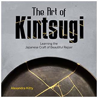 The Art of Kintsugi